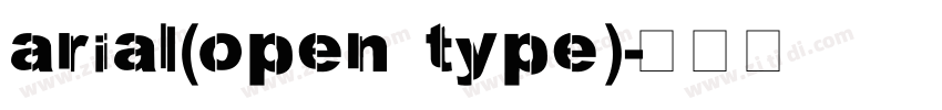 arial(open type)字体转换
